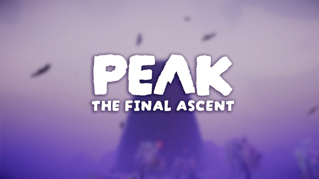 PEAK: The Final Ascent | Teaser Trailer