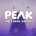 PEAK: The Final Ascent | Teaser Trailer