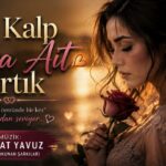 Bu Kalp Sana Ait Artık ❤️ | Murat Yavuz | Kalbe Dokunan Şarkılar